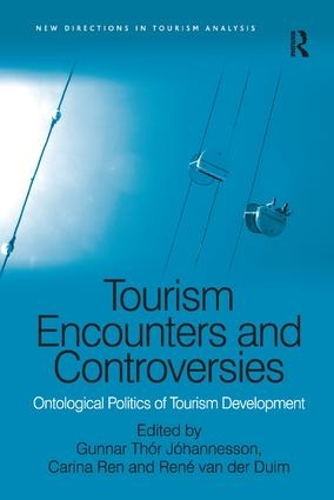 Паперова книга «Tourism Encounters and Controversies: Ontological Politics of Tourism Development» - фото №1
