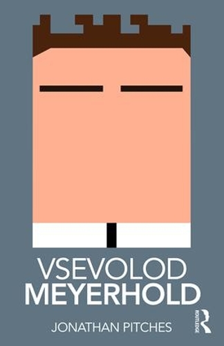 Паперова книга «Vsevolod Meyerhold», автор Джонатан Пітчс - фото №1