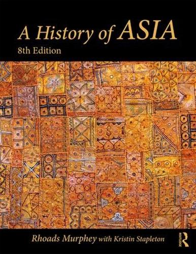 Бумажная книга «A History of Asia», авторов Кристин Стэплтон, Роадс Мерфи - фото №1