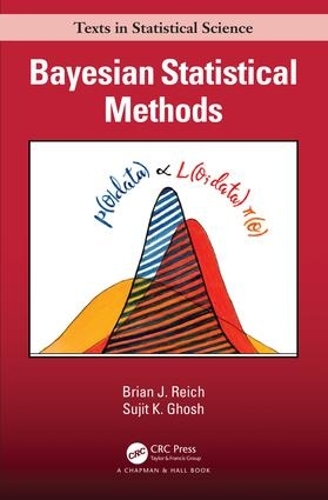 [object Object] «Bayesian Statistical Methods», авторов Брайан Дж. Райх, Суджит К. Гхош - фото №1