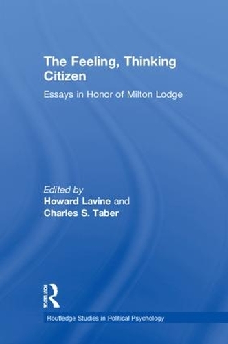 Бумажная книга «The Feeling, Thinking Citizen: Essays in Honor of Milton Lodge» - фото №1