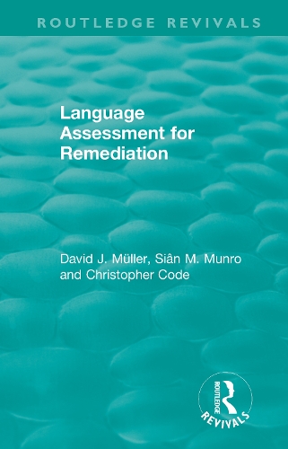 [object Object] «Language Assessment for Remediation (1981)», авторов Кристофер Код, Дэвид Дж Мюллер, Сиан М. Манро - фото №1