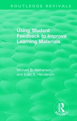 [object Object] «Using Student Feedback to Improve Learning Materials», авторов Юэн С. Хендерсон, Майкл Б. Натенсон - фото №1