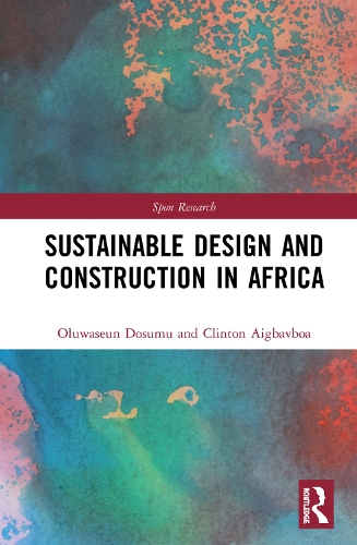 [object Object] «Sustainable Design and Construction in Africa: A System Dynamics Approach», авторов Клинтон Айгбавбоа, Олувасеун Досуму - фото №1
