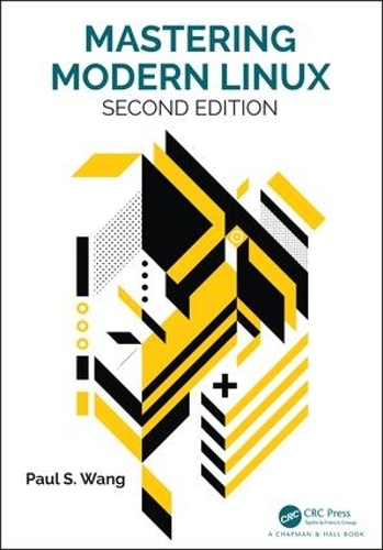 Паперова книга «Mastering Modern Linux», автор Пол С. Ванг - фото №1