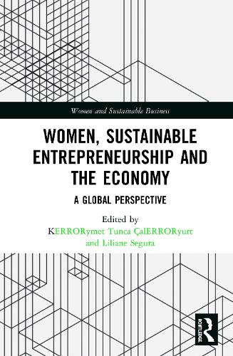 Бумажная книга «Women, Sustainable Entrepreneurship and the Economy: A Global Perspective» - фото №1