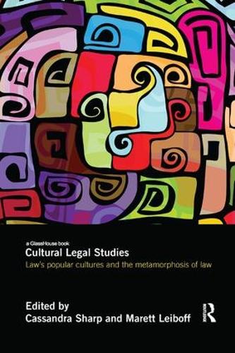 Бумажная книга «Cultural Legal Studies: Law's Popular Cultures and the Metamorphosis of Law» - фото №1