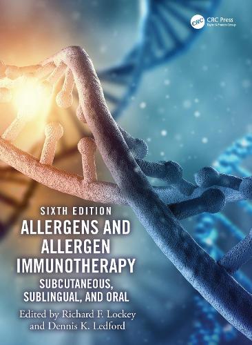 Бумажная книга «Allergens and Allergen Immunotherapy: Subcutaneous, Sublingual, and Oral» - фото №1