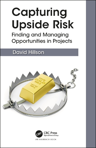 [object Object] «Capturing Upside Risk: Finding and Managing Opportunities in Projects», автор Девід Хіллсон - фото №1