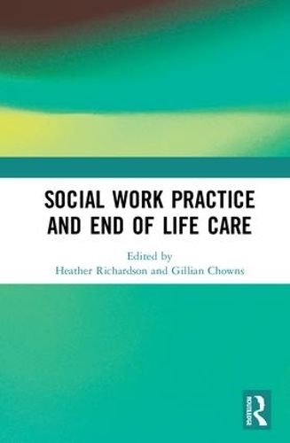 Бумажная книга «Social Work Practice and End-of-Life Care» - фото №1