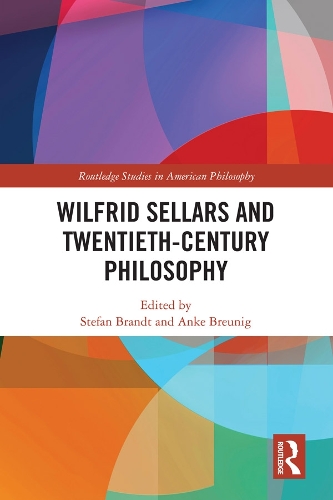 Паперова книга «Wilfrid Sellars and Twentieth-Century Philosophy» - фото №1