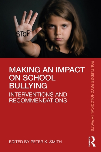 Бумажная книга «Making an Impact on School Bullying: Interventions and Recommendations» - фото №1