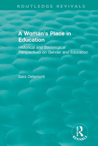 Бумажная книга «A Woman's Place in Education (1996): Historical and Sociological Perspectives on Gender and Education», автор Сара Деламонт - фото №1