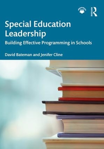 Бумажная книга «Special Education Leadership: Building Effective Programming in Schools», авторов Дэвид Бейтман, Дженнифер Клайн - фото №1