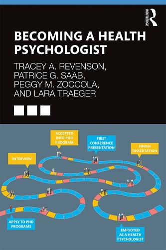 Бумажная книга «Becoming a Health Psychologist», авторов Лара Н. Трегер, Патрис Г. Сааб, Пегги М. Зоккола, Трейси А. Ревенсон - фото №1