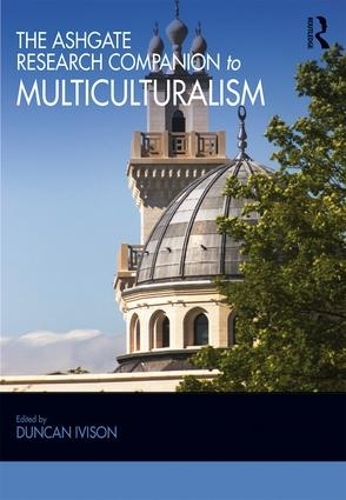 Паперова книга «The Ashgate Research Companion to Multiculturalism» - фото №1