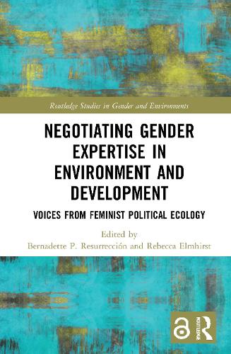Бумажная книга «Negotiating Gender Expertise in Environment and Development: Voices from Feminist Political Ecology» - фото №1