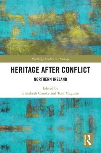 Паперова книга «Heritage after Conflict: Northern Ireland» - фото №1