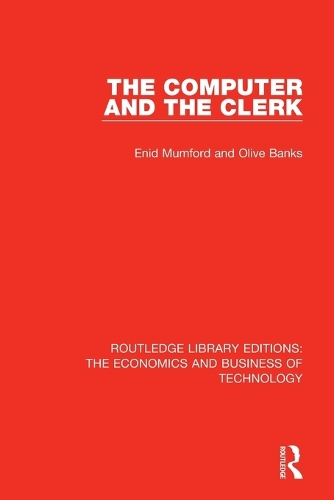 Паперова книга «The Computer and the Clerk», авторів Енід Мамфорд, Олів Бенкс - фото №1