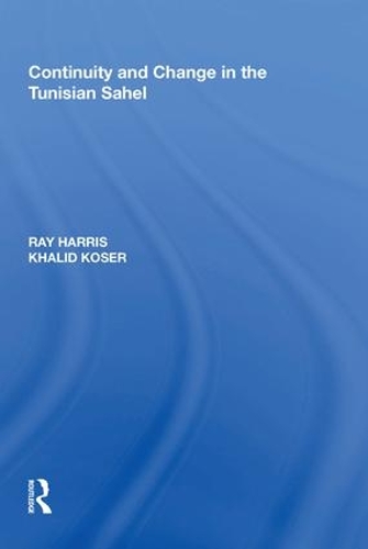 Бумажная книга «Continuity and Change in the Tunisian Sahel», автор Рэй Харрис - фото №1