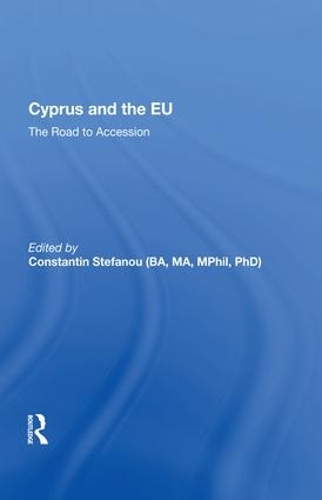Бумажная книга «Cyprus and the EU: The Road to Accession» - фото №1