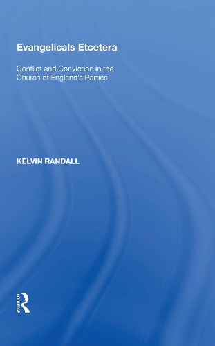 Бумажная книга «Evangelicals Etcetera: Conflict and Conviction in the Church of England's Parties» - фото №1