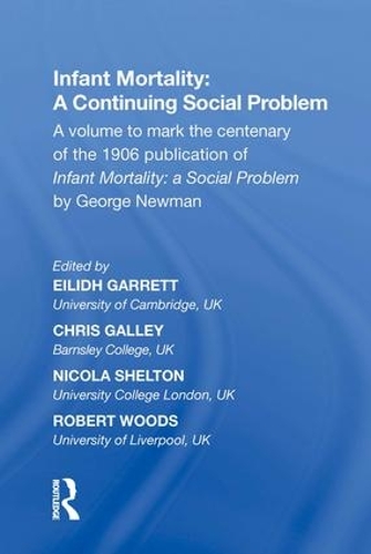 Паперова книга «Infant Mortality: A Continuing Social Problem», авторів Кріс Галлі, Ейлід Гарретт, Нікола Шелтон - фото №1