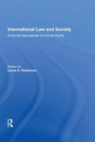 Бумажная книга «International Law and Society: Empirical Approaches to Human Rights» - фото №1