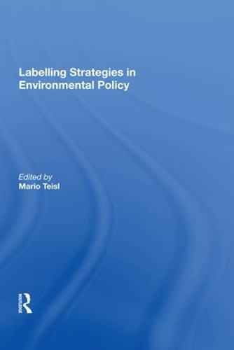 Бумажная книга «Labelling Strategies in Environmental Policy» - фото №1