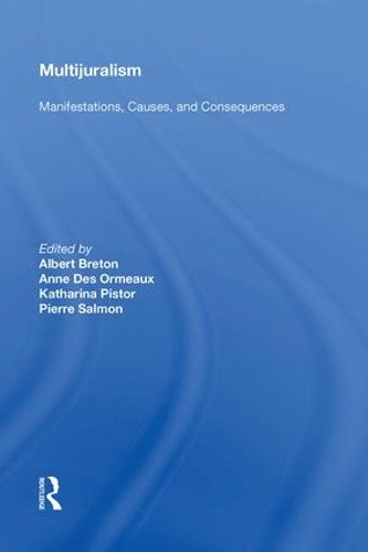 Паперова книга «Multijuralism: Manifestations, Causes, and Consequences», авторів Альберт Бретон, Енн дез Ормо, Катаріна Пістор, П'єр Сальмон - фото №1
