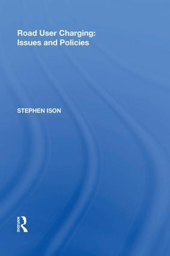 Паперова книга «Road User Charging: Issues and Policies», автор Стівен Айсон - фото №1