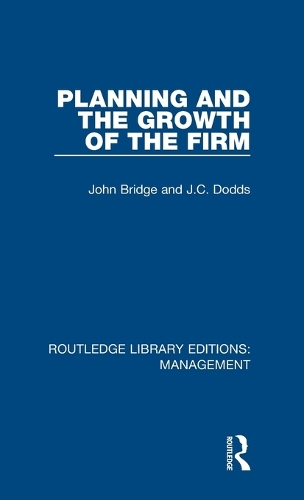Бумажная книга «Planning and the Growth of the Firm», авторов Дж. К. Доддс, Джон Бридж - фото №1