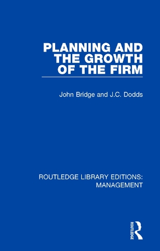 Бумажная книга «Planning and the Growth of the Firm», авторов Дж. К. Доддс, Джон Бридж - фото №1