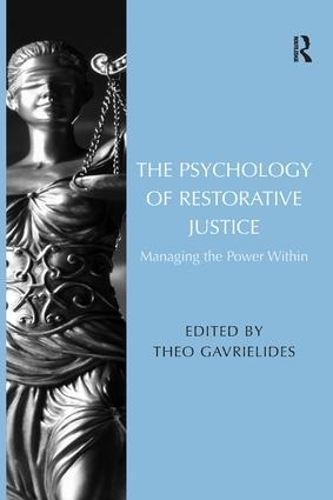 Бумажная книга «The Psychology of Restorative Justice: Managing the Power Within» - фото №1