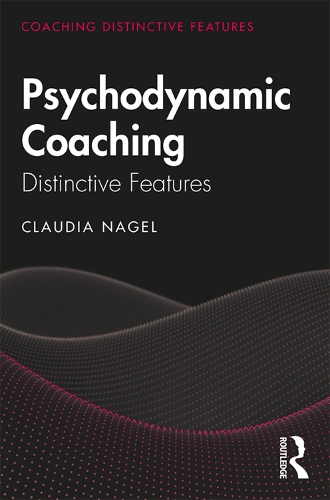 Паперова книга «Psychodynamic Coaching: Distinctive Features», автор Клаудія Нагель - фото №1