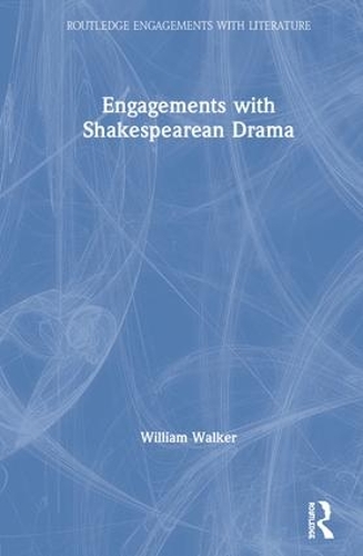 Бумажная книга «Engagements with Shakespearean Drama», автор Уильям Уокер - фото №1
