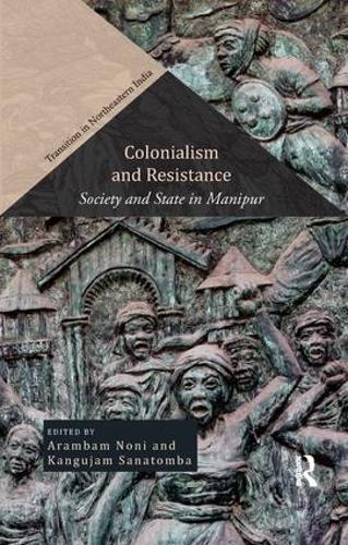 Паперова книга «Colonialism and Resistance: Society and State in Manipur» - фото №1