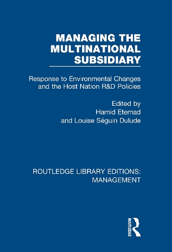 [object Object] «Managing the Multinational Subsidiary: Response to Environmental Changes and the Host Nation R&D Policies», авторів Хамід Етемад, Луїза Сеген Дюлюд - фото №1