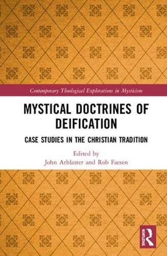 Бумажная книга «Mystical Doctrines of Deification: Case Studies in the Christian Tradition» - фото №1