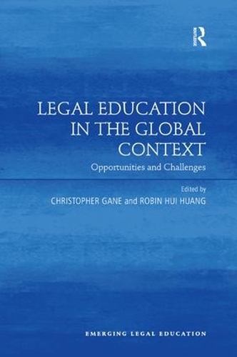 Паперова книга «Legal Education in the Global Context: Opportunities and Challenges» - фото №1