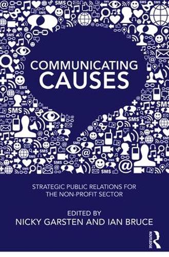 Бумажная книга «Communicating Causes: Strategic public relations for the non-profit sector» - фото №1