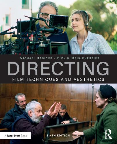 Паперова книга «Directing: Film Techniques and Aesthetics», авторів Міхаель Рабігер, Мік Хербіс-Черрієр - фото №1