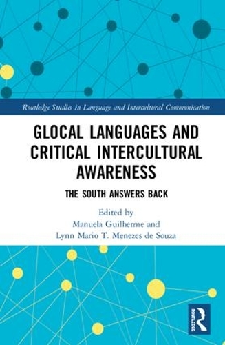 [object Object] «Glocal Languages and Critical Intercultural Awareness: The South Answers Back» - фото №1