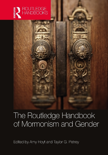 Бумажная книга «The Routledge Handbook of Mormonism and Gender» - фото №1
