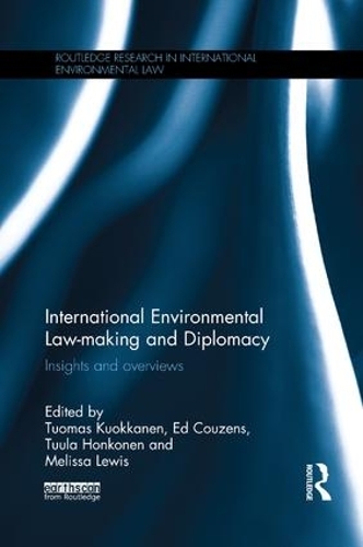 Бумажная книга «International Environmental Law-making and Diplomacy: Insights and Overviews» - фото №1