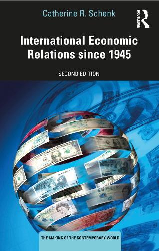 Паперова книга «International Economic Relations since 1945», автор Кетрін Р. Шенк - фото №1