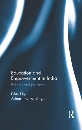 Бумажная книга «Education and Empowerment in India: Policies and practices» - фото №1