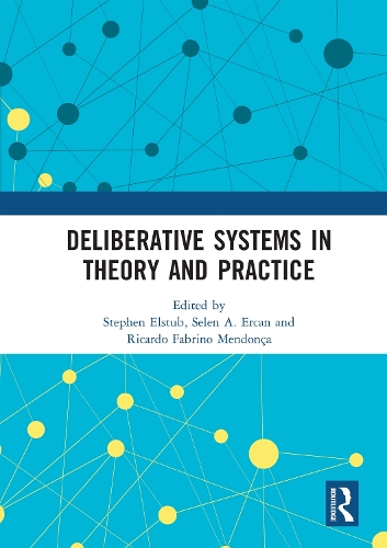 Бумажная книга «Deliberative Systems in Theory and Practice» - фото №1