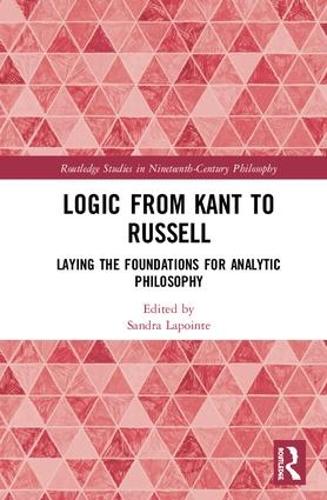Паперова книга «Logic from Kant to Russell: Laying the Foundations for Analytic Philosophy» - фото №1