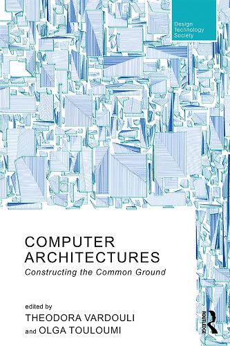 [object Object] «Computer Architectures: Constructing the Common Ground» - фото №1